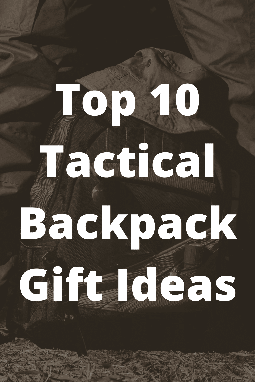 Best Tactical Backpack Gift Idea