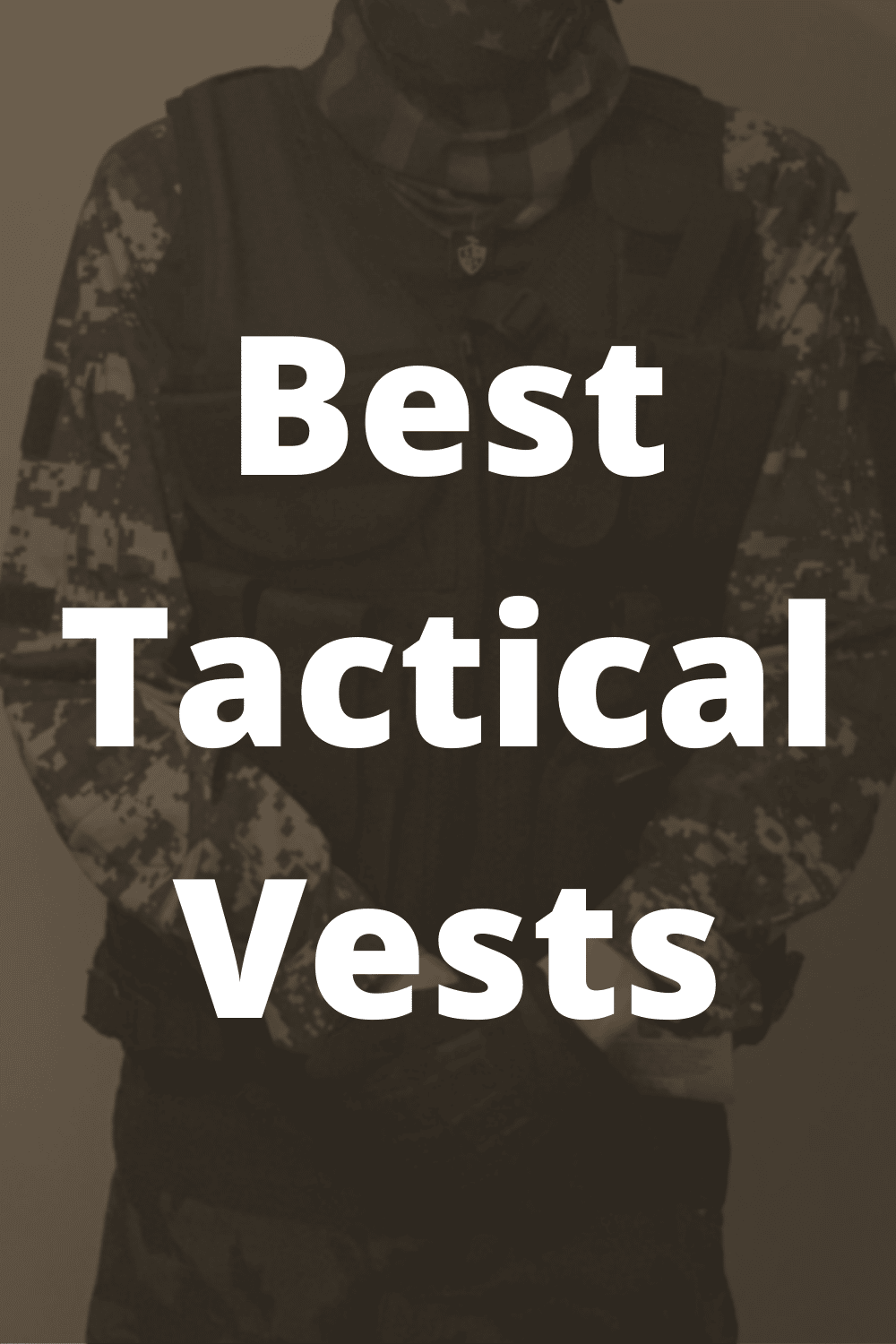 Best Tactical Vest