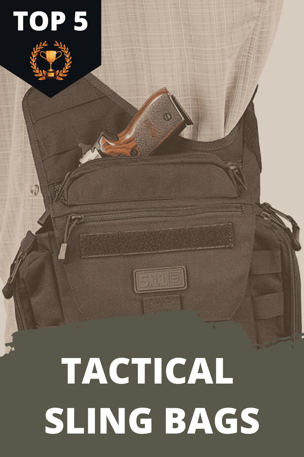5 Best Tactical Sling Bag & Backpack Options (Buying Guide)